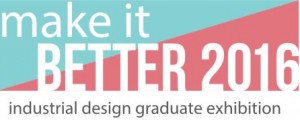 Make it Better 2016 Exhibition